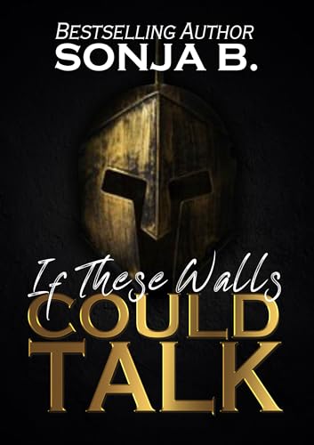 If These Walls Could Talk (Kindle Edition)