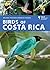 Birds of Costa Rica