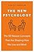 The New Psychology: The 50 ...
