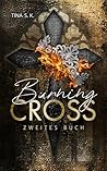 Burning Cross: Zweites Buch (Burning Cross, #2)