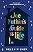 Joe Nuthin's Guide to Life