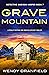Grave Mountain (Detective M...
