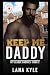 Keep Me Daddy: An MM Age Pl...