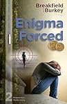 Enigma Forced (Enigma Heirs Book 2)