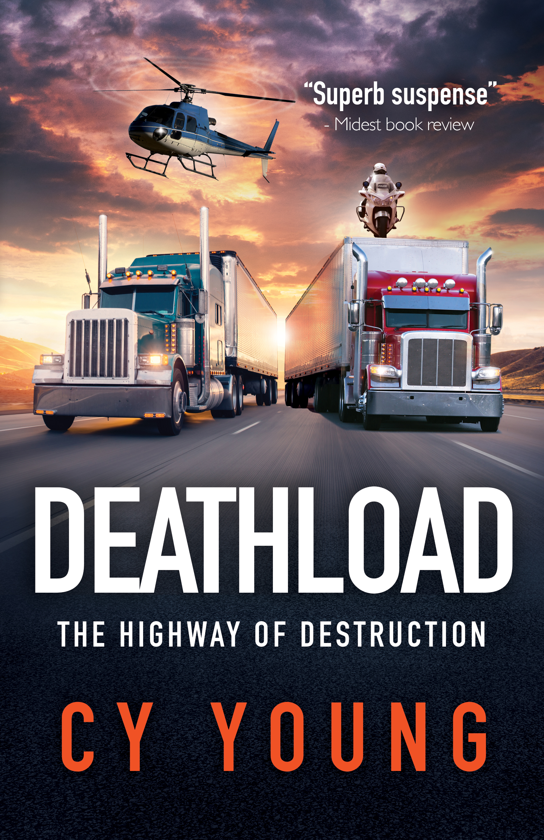 Deathload: The Highway of Destruction (Kindle Edition)