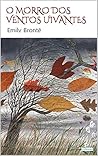 Book cover for O Morro dos Ventos Uivantes (Grandes Clássicos) (Portuguese Edition)