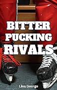 Bitter Pucking Rivals