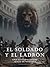 El Soldado y el Ladrón: Una...