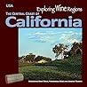 Exploring Wine Regions – The Central Coast of California: Discovering Great Wines, Phenomenal Foods and Amazing Tourism (Exploring Wine Regions, 3)