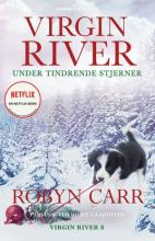 Under tindrende stjerner (Virgin River, #7.5)