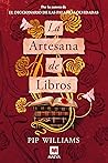 La artesana de libros by Pip Williams