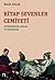 Kitap Sevenler Cemiyeti: Kütüphaneler, Aşklar ve Tesadüfler