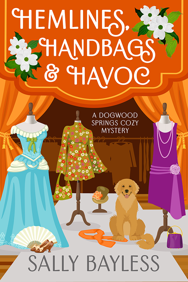 Hemlines, Handbags & Havoc (Dogwood Springs Cozy Mystery Book 6)