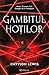 Gambitul Hoților (Thieves' Gambit, #1)