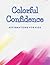 Colorful Confidence: Affirm...