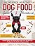 Homemade Healthy Dog Food G...