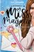 La romance de Miss Magalie  by Amy Lachapelle