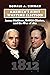 America’s First Wartime Election: James Madison, DeWitt Clinton, and the War of 1812
