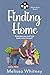 Finding Home by Melissa Whitney