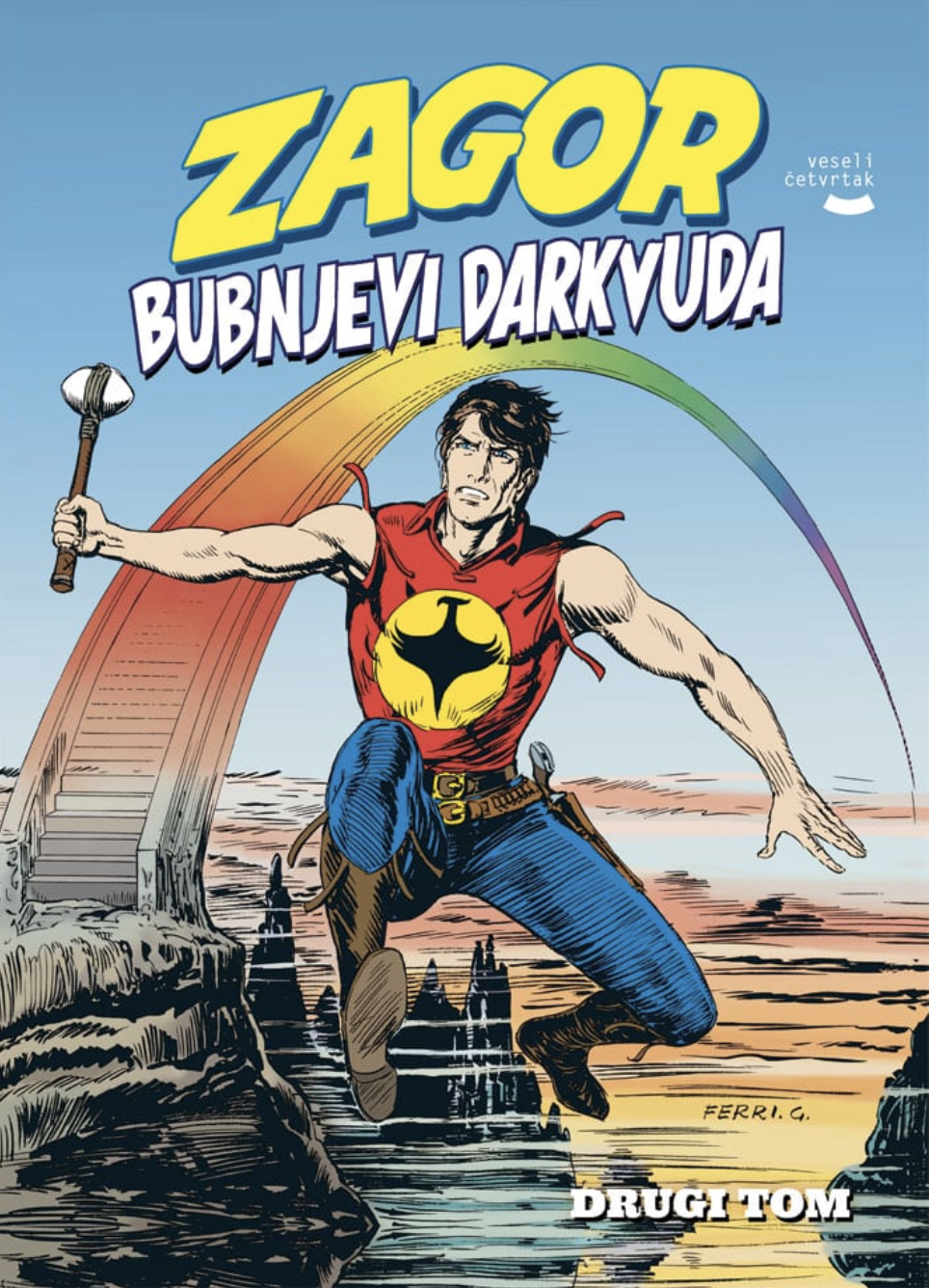 Zagor: Bubnjevi Darkvuda, drugi tom (Zagor: Posebno Izdanje, #7)