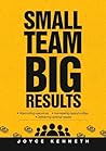 SMALL TEAM, BIG R...