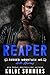 Reaper (Rugged Mountain MC: Anti-Heroes, #5)
