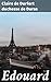 Edouard: Édition enrichie. Passion et tragédie dans un roman épistolaire emblématique du romantisme français du XIXe siècle (French Edition)
