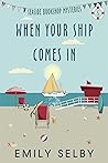 When Your Ship Comes In (Seaside Bookshop #5)