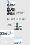 (Ver)Führungen: Räume der Literaturvermittlung (ide-extra 19) (German Edition)