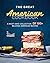 The Great American Cookbook by Terra H. Compasso