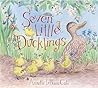 Seven Little Ducklings: