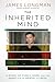 The Inherited Mind: A Story...