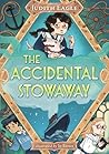The Accidental Stowaway by Judith Eagle The Accidental Stowaway by Judith Eagle