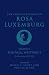 The Complete Works of Rosa Luxemburg Volume V by Rosa Luxemburg
