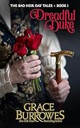 The Dreadful Duke (The Bad Heir Day Tales #1)
