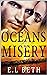 Oceans of Misery (Waves of Sorrow, #1)