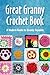 Great Granny Crochet Book by Adam Harvey