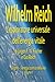 Wilhelm Reich L'esploratore...
