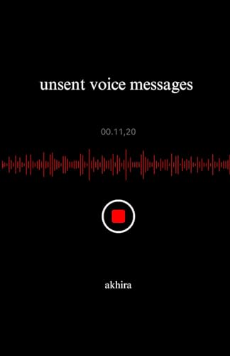 unsent voice messages (Paperback)