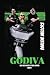 Godiva: Bad Ass Biker Bitches Series: Book I