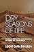 Dry Seasons of Life: Findin...