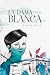 La Dama Blanca by Elena Picó