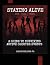 STAYING ALIVE by Larnie Zellner Jr.