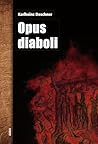 Opus diaboli: Fün...