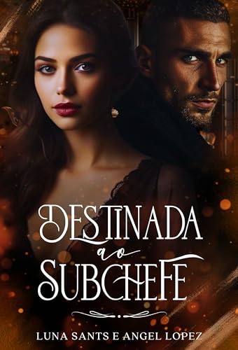 Destinada ao SubChefe (Família Greco Livro 2) (Portuguese Edition)
