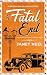 A FATAL END an absolutely gripping classic British whodunnit by Janet Neel
