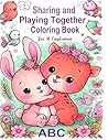Sharing and Playing Together Coloring Book (Coloring Books)