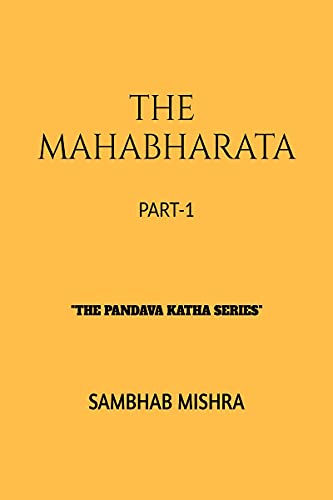 THE MAHABHARATA PART-1 (Paperback)
