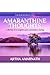 AMARANTHINE THOUGHTS: a col...