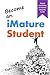 Become an iMature Student